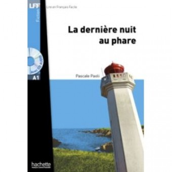 La dernière nuit au phare (Niveau A1) - Livre + CD MP3