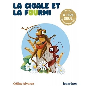 La Cigale et la fourmi - Les Lectures Naturelles