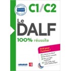 Le DALF C1/C2 100% réussite - Livre + audio