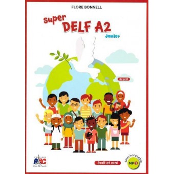 Super Delf A2 Junior - Livre du professeur