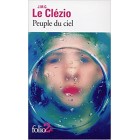 Le Clézio - Peuple du ciel (Prix Nobel de littérature 2008)