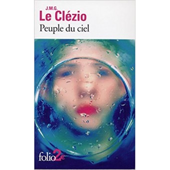 Le Clézio - Peuple du ciel (Prix Nobel de littérature 2008)