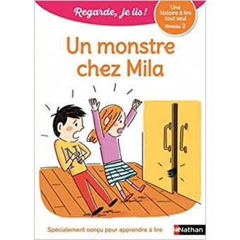 Regarde, je lis - Un monstre chez Mila (Niveau 2)