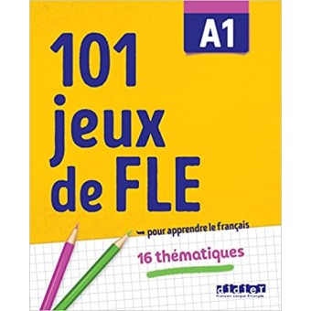101 jeux de FLE A1 - Vocabulaire