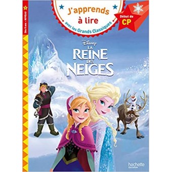 La Reine des Neiges (J'apprends à lire CP)