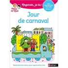 Regarde, je lis - Jour de carnaval (Niveau 3)