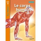 Le corps humain (Tous lecteurs !)
