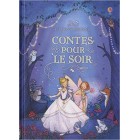 Contes pour le soir Contes pour le soir