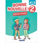 Bonne nouvelle ! 2 (A1.2) - Livre + CD