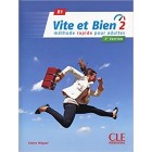 Vite et bien 2 (B1) - Livre + CD audio (2ème édition)