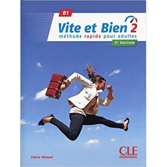 Vite et bien 2 (B1) - Livre + CD audio (2ème édition)