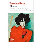 Reza - Théâtre: Trois versions de la vie