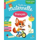 Toute Ma Maternelle - Français Grande Section (5-6 ans)