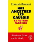 Nos ancêtres les Gaulois Nos ancêtres les Gaulois