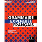 Grammaire expliquée du français (Niveau intermédiaire B1/B2) - Livre (2ème édition)