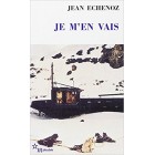 Echenoz - Je m'en vais (Prix Goncourt 1999)