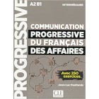 Communication progressive du français des affaires (Niveau intermédiaire A2/B1) - Livre