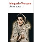Yourcenar - Anna Soror