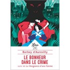 Barbey d’Aurevilly - Le bonheur dans le crime