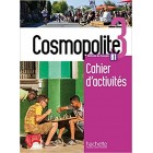Cosmopolite 3 - Cahier d'activités + CD audio 