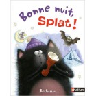 Splat - Bonne nuit Splat ! Splat - Bonne nuit Splat !