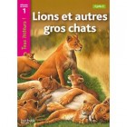 Lions et autres gros chats (Tous lecteurs !)