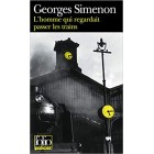 Simenon - L'Homme qui regardait passer les trains