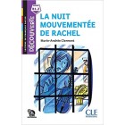La nuit mouvementée de Rachel (Niveau B1.2) - Lecture Découverte