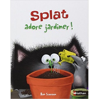Splat - Splat adore jardiner ! 