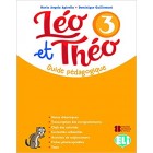 Léo et Théo 3 (Niveau A2.1) - Guide pédagogique + 2 CD audio + DVD