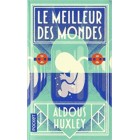 Huxley - Le meilleur des mondes