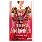 Lafayette - La princesse de Montpensier Lafayette - La princesse de Montpensier