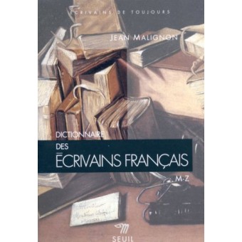 Dictionnaire des ecrivains francais (tome 2)