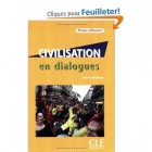 Civilisation en dialogues (Niveau débutant) - Livre + CD audio 