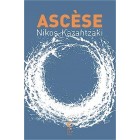 Kazantzakis - Ascèse Kazantzakis - Ascèse