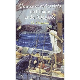 Contes et récits tirés de l'Iliade et de l'Odyssée