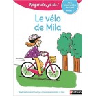 Le vélo de Mila - Regarde, je lis (Lecture CP Niveau 1)