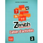 Zenith 2 : Cahier d'activites