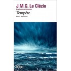 Le Clézio - Tempête: Deux novellas (Prix Nobel de littérature 2008)