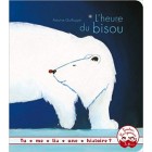 L'heure du bisou (Tu me lis une histoire ?) L'heure du bisou (Tu me lis une histoire ?)