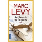 Levy - Les enfants de la liberté
