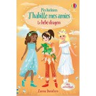 Mes histoires j'habille mes amies - Le bébé dragon