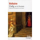 Voltaire - Zadig ou la Destinée