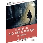 L'Étrange Cas du Dr Jekyll et de Mr Hyde 