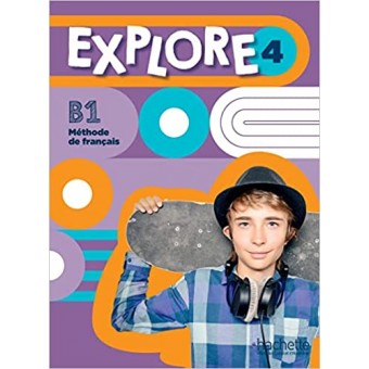 Explore 4 (B1) - Livre de l'élève