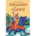 Alexandre le Grand : Jusqu'au bout du monde Alexandre le Grand : Jusqu'au bout du monde