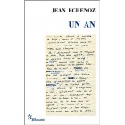 Echenoz - Un an