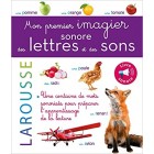 Mon premier imagier sonore des lettres et des sons Mon premier imagier sonore des lettres et des sons