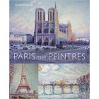 Paris des peintres Paris des peintres