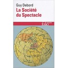 Debord - La Société du Spectacle 